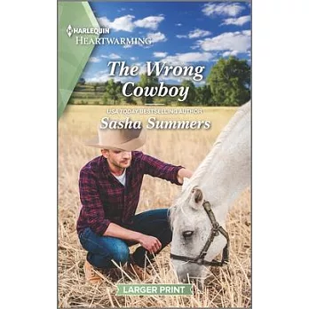 The Wrong Cowboy: A Clean Romance