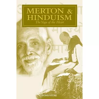 Merton & Hinduism: The Yoga of the Heart