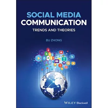Social media communication : trends and theories