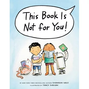 This Book Is Not for You!