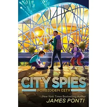 City spies (3) : Forbidden City /