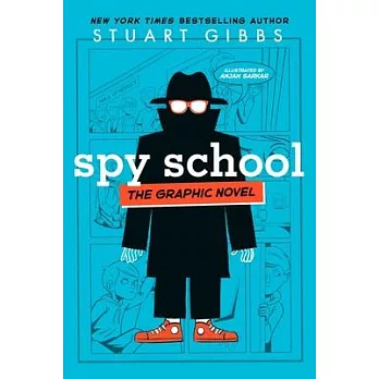 Spy School the Graphic Novel  (Book1)