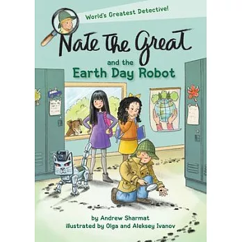 Nate the Great and the Earth Day Robot