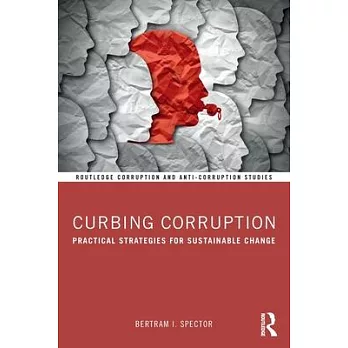 Curbing Corruption: What Works?