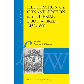 Illustration and Ornamentation in the Iberian Book World, 1450-1800