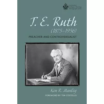 T. E. Ruth (1875-1956)