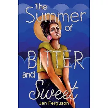 The summer of bitter and sweet
