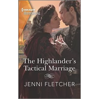 The Highlander’s Tactical Marriage