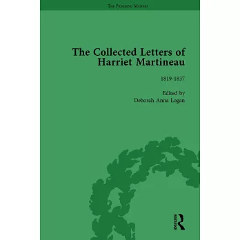 The Collected Letters of Harriet Martineau Vol 1