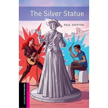 Oxford Bookworms 3e Starter the Silver Statue