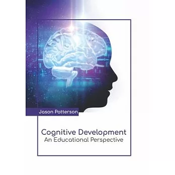 Cognitive development : an educational perspective /