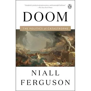 Doom: The Politics of Catastrophe