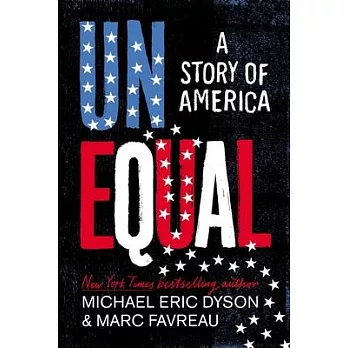 Unequal : a story of America