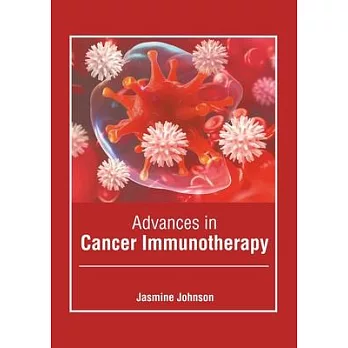 Advances in Cancer Immunotherapy