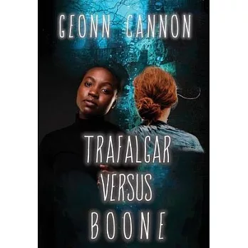 Trafalgar Versus Boone