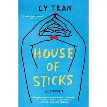 House of sticks : a memoir /