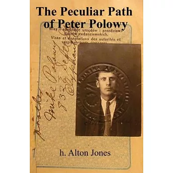 The Peculiar Path of Peter Polowy