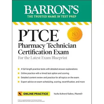 Ptce: Pharmacy Technician Certification Exam: 4 Practice Tests + Comprehensive Review + Online Practice