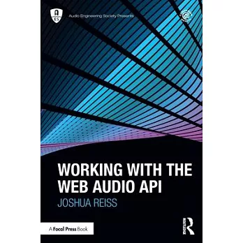 Working with the Web Audio API