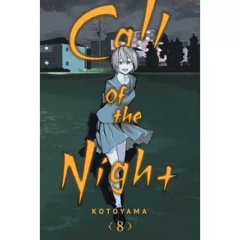 Call of the Night, Vol. 8, 8