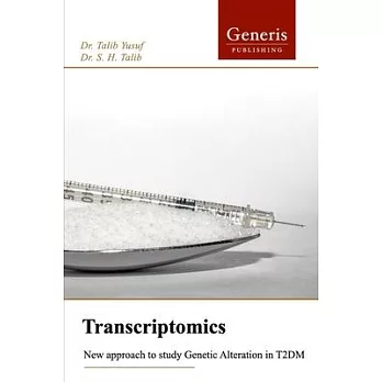 Transcriptomics: New Approach to Study Genetic Alteration in T2DM