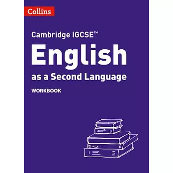 Collins Cambridge Igcse(tm) - Cambridge Igcse(tm) English as a Second Language Workbook