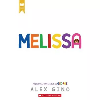 Melissa (Formerly Published as George)