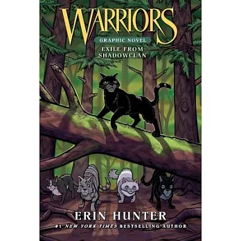 Warriors: Exile from Shadowclan (Warriors Graphic Novel #3)