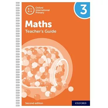 Oxford International Primary Maths Second Edition Teacher’’s Guide 3