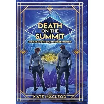 Death on the Summit: A Ritchie and Fitz Sci-Fi Murder Mystery