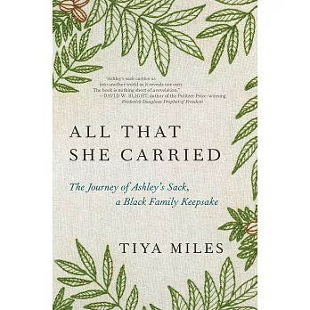 All that she carried : the journey of Ashley