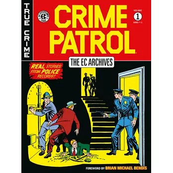 The EC Archives: Crime Patrol Volume 1