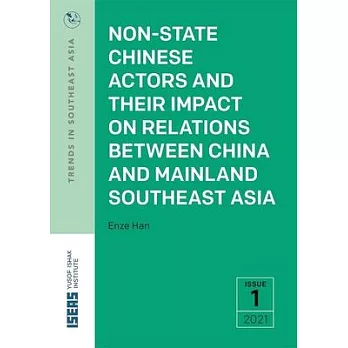 Non-State Chinese Actors and Their Impact on Relations Between China and Mainland Southeast Asia