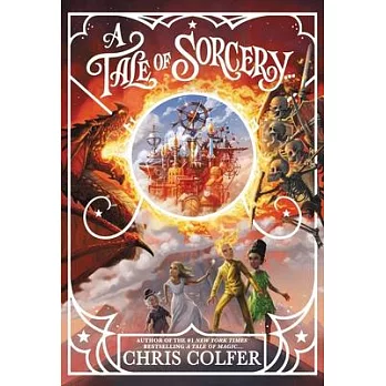 A tale of magic...(3) : a tale of sorcery...
