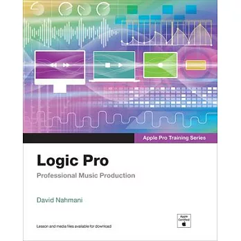 Logic Pro X - Apple Pro Training Series