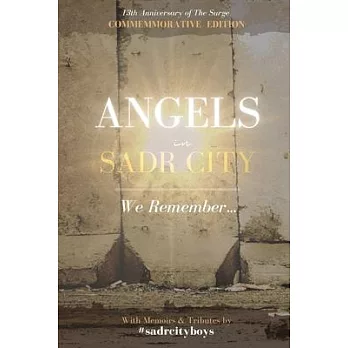 Angels in Sadr City: We Remember