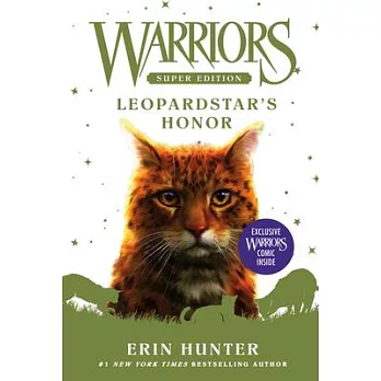 Warriors Super Edition: Leopardstar’’s Honor