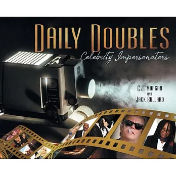 Daily Doubles - Celebrity Impersonators: Celebrity Impersonators