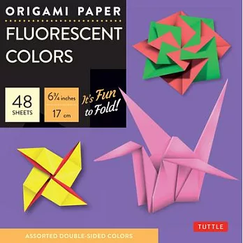 Origami Paper - Fluorescent Colors - 6 3/4 - 48 Sheets: Tuttle Origami Paper: High-Quality Origami Sheets Printed with 6 Different Colors: Instruction