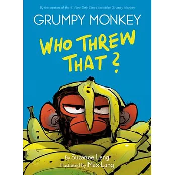 Grumpy Monkey Who Threw That?: A Graphic Novel Chapter Book