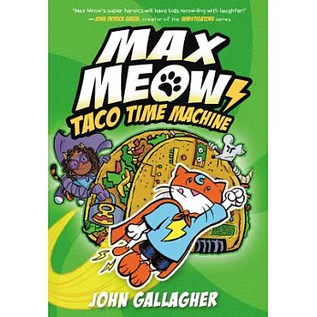 Max Meow #4: Taco Time Machine