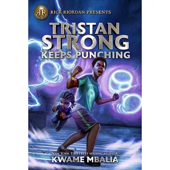 Tristan Strong (3): keeps punching /