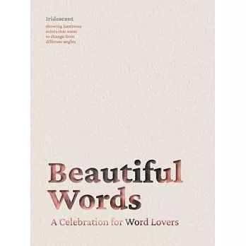 Beautiful Words: A Celebration for Word Lovers