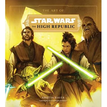 The Art of Star Wars: The High Republic: (Phase One)