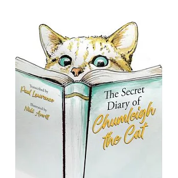 The Secret Diary of Chumleigh the Cat