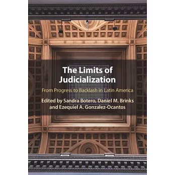 The Limits of Judicialization: From Progress to Backlash in Latin America