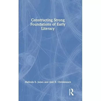 Constructing strong foundations of early literacy /