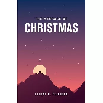 The Message of Christmas