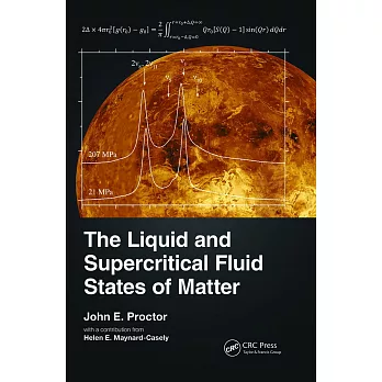 The Liquid and Supercritical Fluid States of Matter