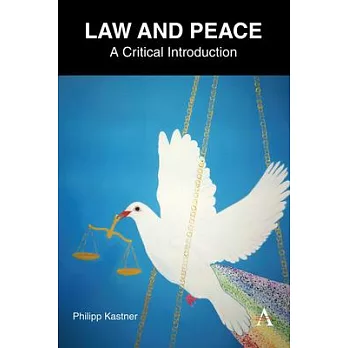 Law and Peace: A Critical Introduction
